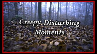 Creepy Disturbing Moments - Clown World Never Ends - Vol. 1
