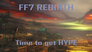 FF7 Rebirth Chatter