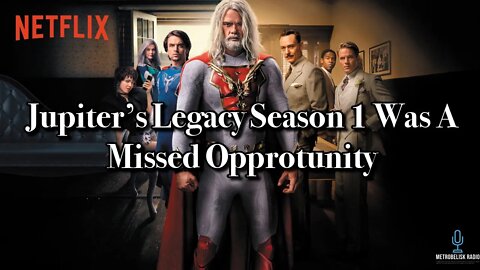 Jupiter's Legacy Season 1 Was A Missed Opportunity (Review)