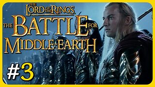 The Battle for Middle-Earth | Part - 3