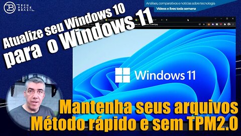 Como Instalar o Windows 11 em PCs não compatíveis