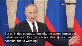 (Sept.´22) Putin: "It's true we have been reserved in our response...but all in due course"