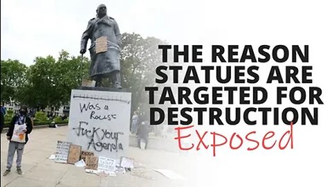 THE REASON STATUES ARE TARGETED FOR DESTRUCTION | Episode #165 [June 13, 2020] #tatespeech