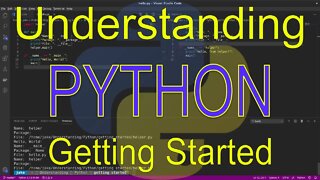 Understanding Python: Getting Started