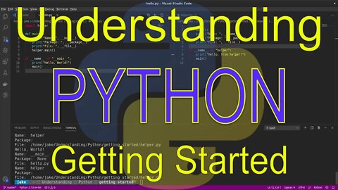 Understanding Python: Getting Started