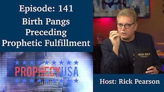Live Podcast Ep. 141 - Birth Pangs Preceding Prophetic fulfillment