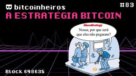 A estratégia Bitcoin