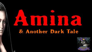 Amina and Another Dark Tale | Nightshade Diary Podcast