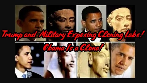 Trump and Military Exposing Cloning Labs! Obama Is a Clone!