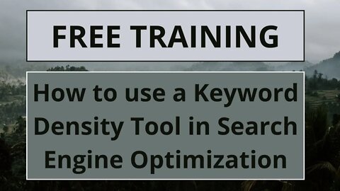 What a Keyword Density Tool is & How to Use it For Search Engine Optimization to Get more Traffic