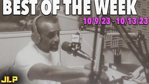 BEST OF THE WEEK: BLM, Marlon Wayans, Israel/Palestine, R. Kelly (10/9/23-10/13/23) | JLP