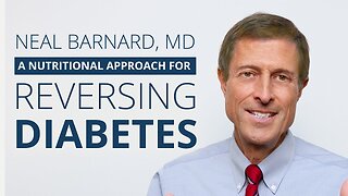 A Nutritional Approach for Reversing Diabetes