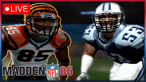 Madden NFL 06 Titans Franchise (5-0) Y1G6 vs Bengals