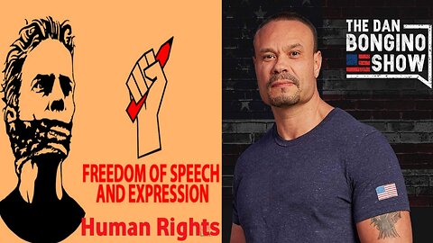 The Dan Bongino Show [Reveals the Truth] | The Escalation of the Global Battle Against Free Speech
