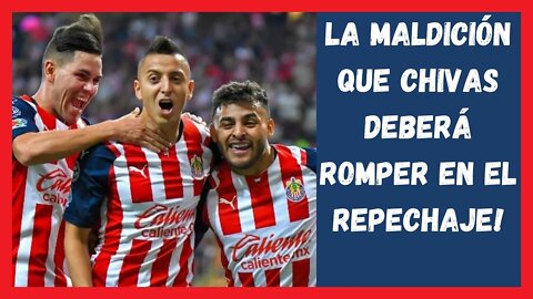 Ultimas Noticias - La Maldición que Chivas Deberá Romper en el Repechaje - Chivas Hoy