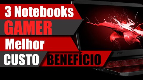 Notebook Gamer melhor custo beneficio 2020 qual comprar