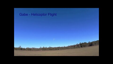 Gabe - Helicoptor Flight