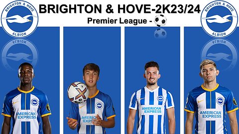The Backbone of Brighton & Hove's 2023/Squad || Premier League || Watch Full Hd Latest Video ||
