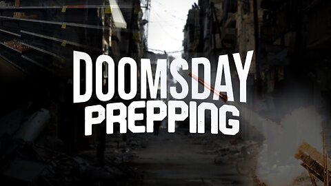 Doomsday Prepping