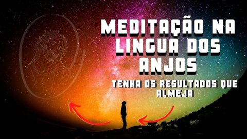 Tenha |MEDITAÇÃO| com som |ANGELICAL