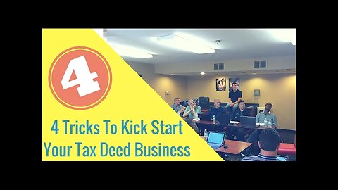 4 Tricks To Kickstart Your Tax Deed Business TODAY (TLTV 34)