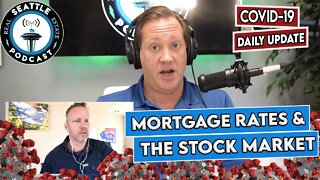 Daily Update: Mortgage Rates & Stock Market w/Dan Chapman I Seattle Real Estate Podcast