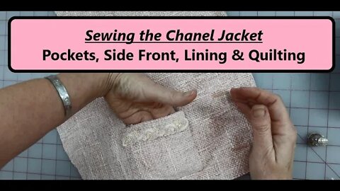 Making the Chanel Jacket #2 - Pockets! Side front fun! Lining and Pocket Placement! YAY