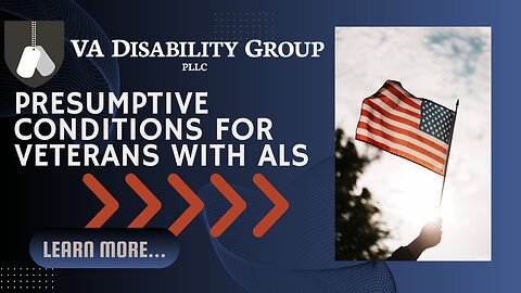 Presumptive Condition for ALS | VA Benefits
