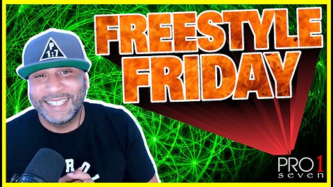 (Full Show) FreeStyle Friday! Various Topics. | 2/17/23