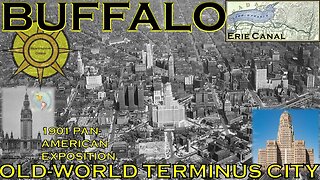 Buffalo-Old-World Terminus City-Canal-World's Fair