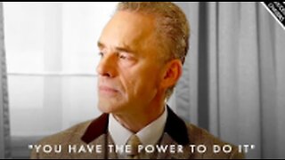 Putting Your Life Together Isn't EASY! (but you have the power to do it)- Jordan Peterson Motivation