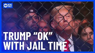 Donald Trump Speaks Out On Possible Jail Time After Criminal Conviction | 10 News First