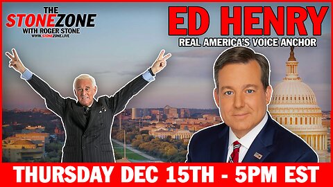 Ed Henry + Roger Stone LIVE - The StoneZONE with Roger Stone