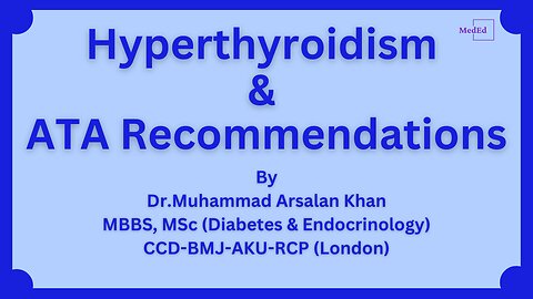 Hyperthyroidism & ATA Recommendations