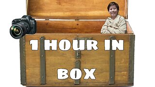 Staying in a box for 1 hour