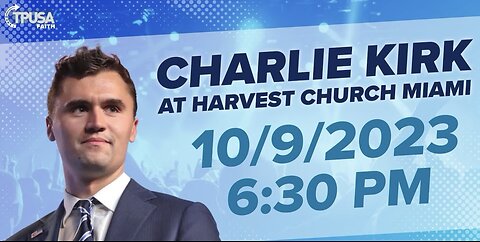 TPUSA Faith Presents Charlie Kirk at Harvest Church Miami