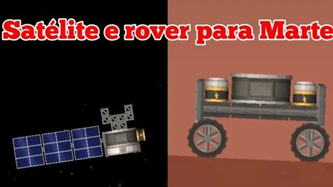 Levando um rover e um satélite à Marte | Spaceflight Simulator