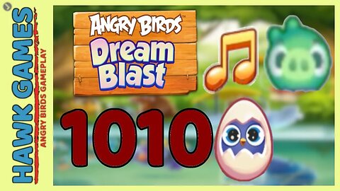 Angry Birds Blast Level 1010 Extreme - 3 Stars Walkthrough, No Boosters