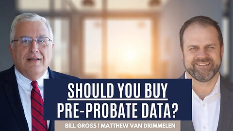 Why You Shouldn't Buy Pre-Probate Data