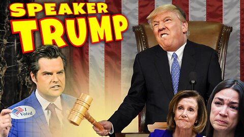 BREAKING: Donald J. Trump Officially Nominated for Speaker of the House - WHAT!?!