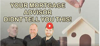 YOUR MORTGAGE ADVISOR DIDNT TELL YOU THIS! WITH GOLDBUSTERS & LEE DAWSON