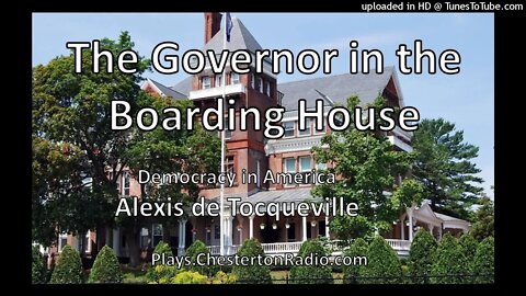 The Governor in the Boarding House - Democracy in America - Alexis de Tocqueville - Episode 2/14