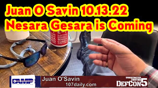 Juan O Savin "Nesara/ Gesara is Coming" 10.13.22