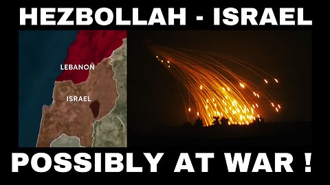 Hezbollah Attacks Israel !