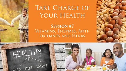 PART 7 OF 12 Take Charge of Your Health - MARK VIRKLER