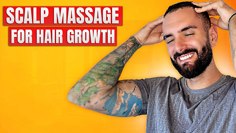 Scalp Massage for Hair Growth - Does it work? - The Follicle Booster Scalp Workout
