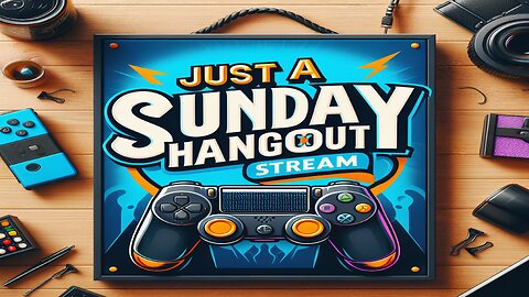 Sunday Night Hang out Play and Chat with SaltyBEAR