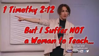 1 Timothy 2:12 - Can a Woman Pastor a Church?