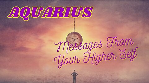 #Aquarius What Your Higher Self Wants To Tell You Be Grateful For The Experiences #tarotreading