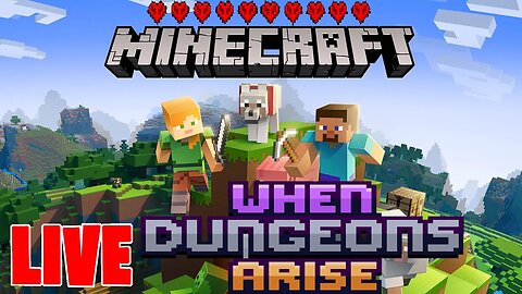 Minecraft Hardcore LIVE - When Dungeons Arise - 1.20.1 #003a